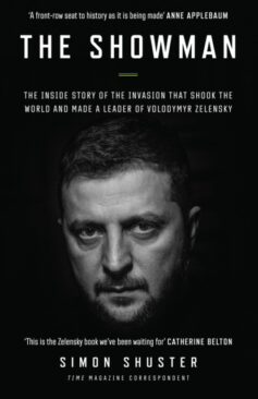 Шоумен: всередині вторгнення, що потрясло світ та зробило лідером Володимира Зеленського